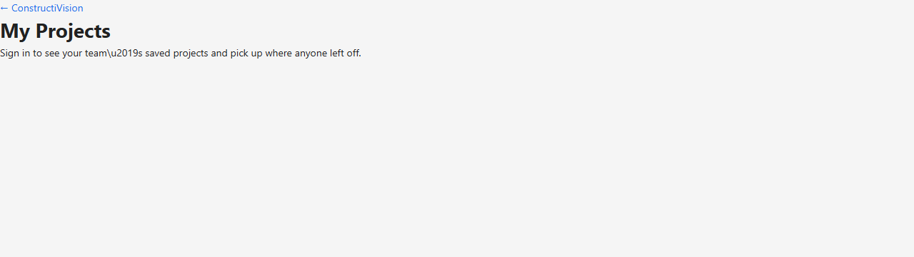 The My Projects page in cv-web before signing in, prompting you to sign in to see your team's saved projects